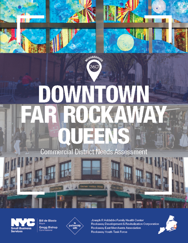 Downtown Far Rockaway Commercial District Needs Assessment