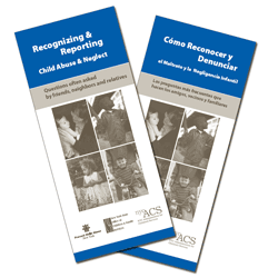 Recognizing & Reporting Child Abuse & Neglect - Questions Often Asked by Friends, Neighbors and Relatives