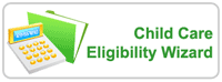 Child Care Eligibility Wizard