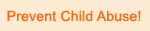 Prevent Child Abuse!