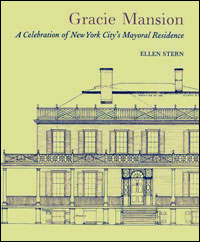 Cover of 'Gracie Mansion: A Celebration of New York City's Mayoral Residence'