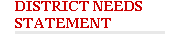 District Needs Statement