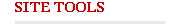 Site Tools
