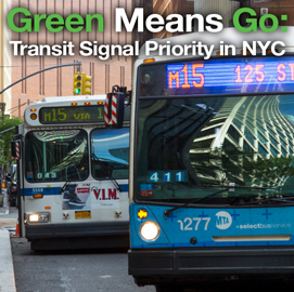 Photo: Transit Signal Priority in NYC Photo: Transit Signal Priority in NYC