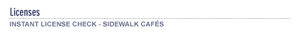 License Check Sidewalk Cafes