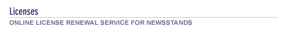 Online License Renewal Service for Newsstands
