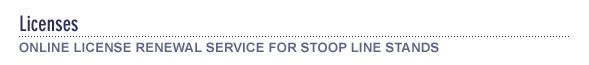 Online License Renewal Service for Stoop Line Stand