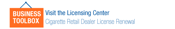 Online License Renewal Service for Cigarette Retail Dealers
