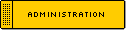 Administration