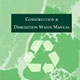 Construction & Demolition Waste Manual