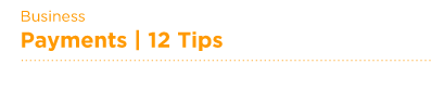 12 Things to Avoid for Quick Payment