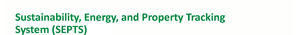 Sustainability, Energy, and Property Tracking System (SEPTS)