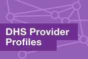 DHS Provider Profiles