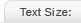 Text Size