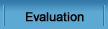 evaluation