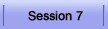 session 7