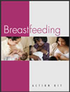 Click here to Download the Breastfeeding Action Kit