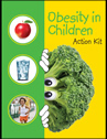 Click here to Download the Obesity in Children Action Kit
