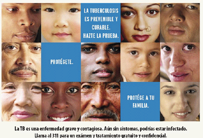 Tuberculosis is Preventable and Curable. Get Tested. Protect Youself. Protect Your Family.