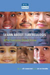 Learn About Tuberculosis: What Everyone Should Know
