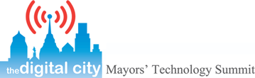 The Digital City - Mayor's Technology Summit