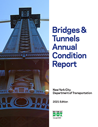 Cover of the 2021 Bridges & Tunnels Annual Condition Report
