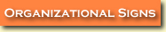 Organizational Signs