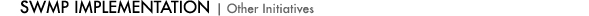 Other Initiatives