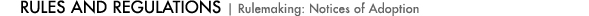Rulemaking: Notices of Adoption
