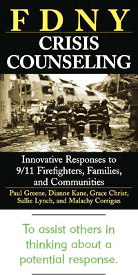 The book, FDNY Crisis Counseling: Innovative Responses to 9/11 Firefighters, Families, and Communities