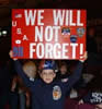 We will not forget.