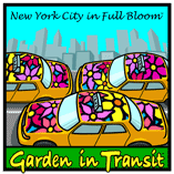 New York City 2007 - Garden in Transit