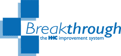 Breakthrough - HHC's Process Improvement System