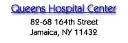 Queens Hospital Center
82-68 164th Street
Jamaica, New York 11432