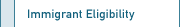 Immigrant Eligibility