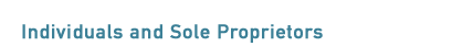 Individuals and Sole Proprietors