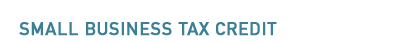 Small Business Tax Credit