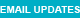 Email Updates