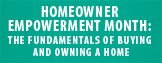 Homeowner Empowerment Month