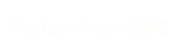 Welfare Fraud NYC