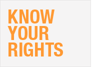Know Your Rights