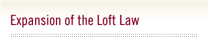 Expansion of the Loft Law