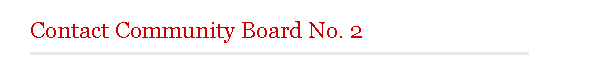 Contact Community Board No. 2