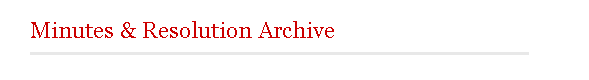 Minutes & Resolution Archive