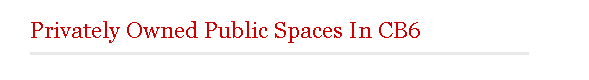 Privately Owned Public Spaces