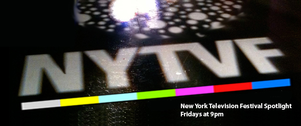 New York Television Festival Spotlight