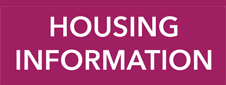 HOUSING INFORMATION HOUSING INFORMATION