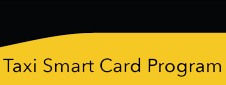 Taxi Smart Card Program