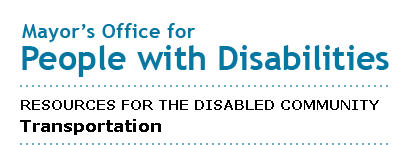 Mayor's Office for People with Disabilities - Transportation