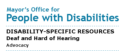 Mayor's Office for People with Disabilities - Advocacy